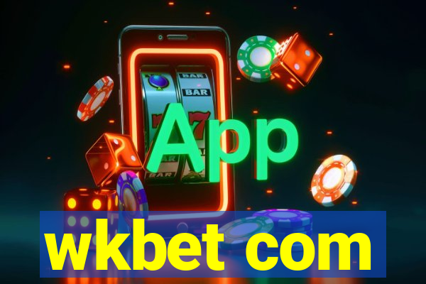 wkbet com